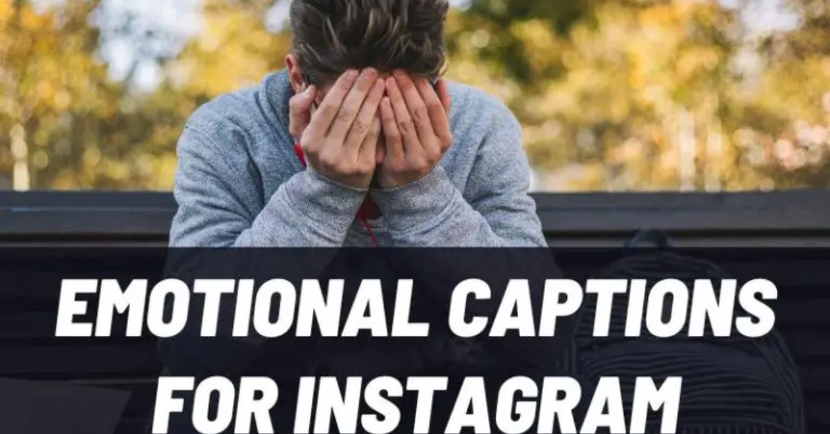 475-emotional-captions-for-instagram