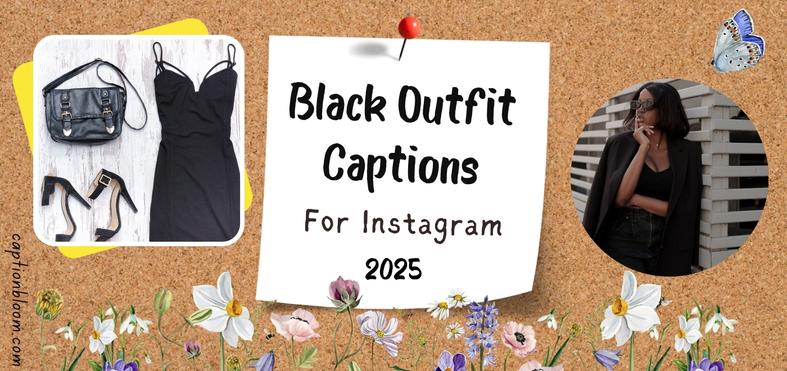 190-fabulous-black-outfit-captions-for-instagram