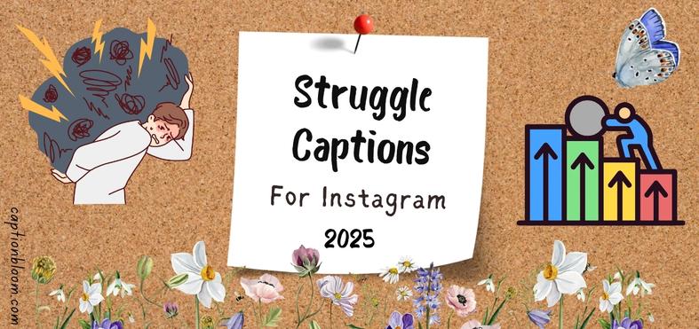 235-motivational-struggle-captions-for-instagram