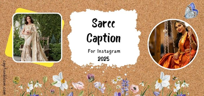 145-captions-for-saree-look-to-add-glam-to-your-instagram