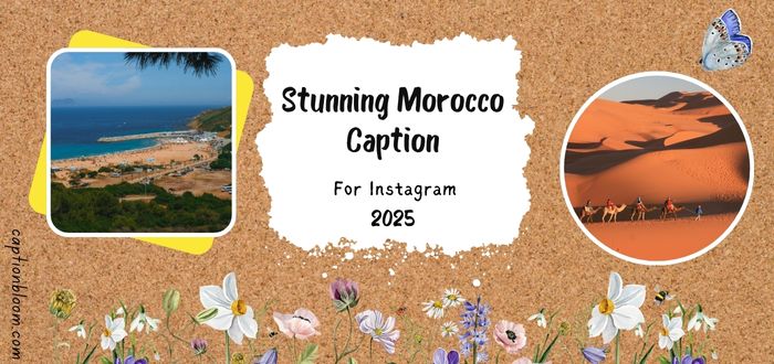 145-stunning-morocco-instagram-captions