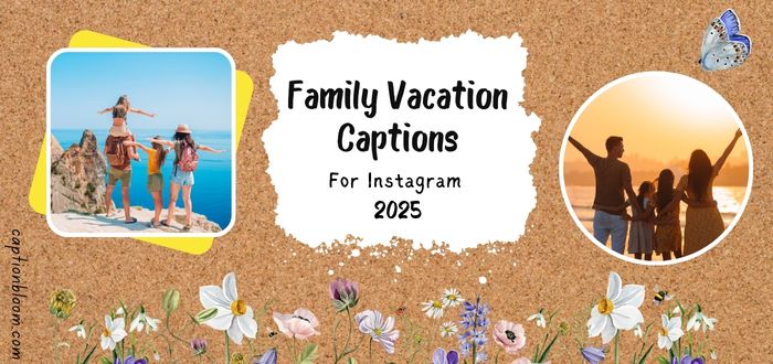 205-hilarious-family-vacation-captions-for-every-travel-snap