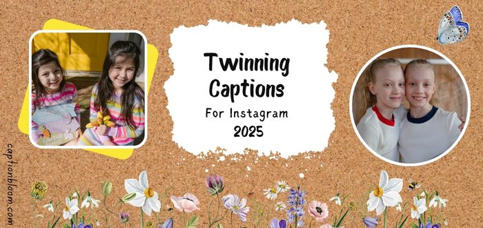 295+ Top Twinning Captions to Perfectly Showcase Your Duo